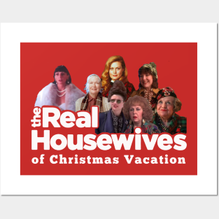 Christmas Vacation Wall Art - Real Housewives Of Christmas Vacation by Bigfinz